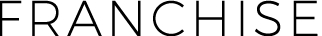 フランチャイズ