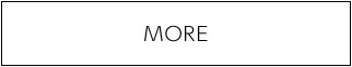 MORE